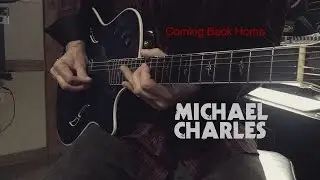 Michael Charles - Coming Back Home [Official Music Video]