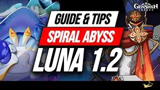 Guide Spiral Abyss Luna 1.2 / 6.0.2 Lantai 11 & 12 ft. Dendro MC & Mavuika Overload - Lapakhuda.com