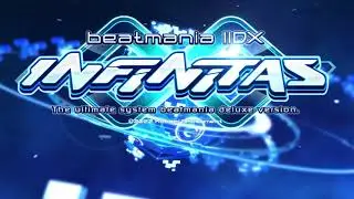 beatmania IIDX INFINITAS 서비스 개시 PV