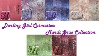 Darling Girl Cosmetics: Mardi Gras Collection!