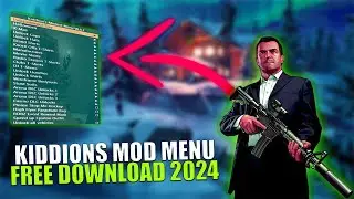 GTA V Kiddions Mod Menu 2024 | Fresh Features & Free Download