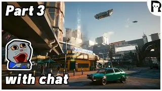 Lirik plays Cyberpunk 2077 [PART 3]