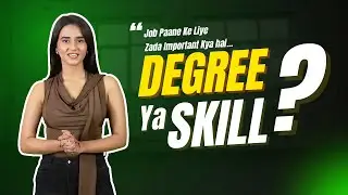 Skill vs Degree: What Actually Gets You Hired in 2025? | Job Tips for Freshers & Professionals
