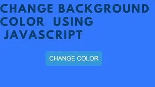 Change Background color on Click | Javascript,Html&Css Project