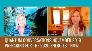 Preparing for 2020: #Ascension in the Now with Sandra Walter & Lauren Galey