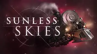 Sunless Skies OST - 02. Star Maddened Skies