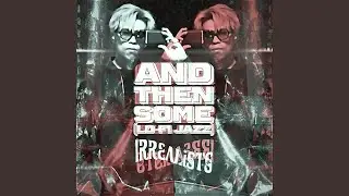 Andthensome (ODS: One Day Session)
