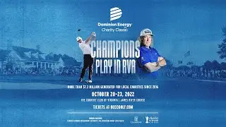 Dominion Energy Charity Classic Sneak Peek - 2022