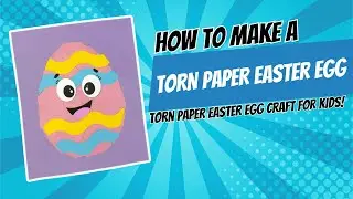 Torn Paper Easter Egg Craft