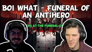 BOI WHAT GOES POP PUNK!!!! - BOI WHAT - Funeral Of An Antihero