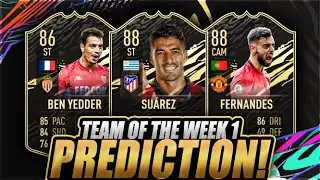 FIFA 21 - TOTW 1 PREDICTIONS!! 88 SUAREZ | 88 FERNANDES | 86 BEN YEDDER & MORE!!