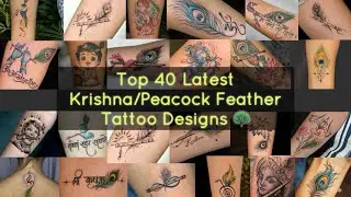 Top 40 Latest Krishna/Peacock Feather Tattoo Designs | New Trending Tattoo designs for men & women