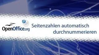 OpenOffice Writer: Automatische Seitenzahlen erstellen