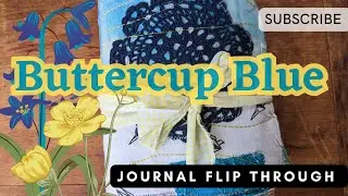 Buttercup Blue - Artisan Journal Flipthrough  #flipthroughfriday
