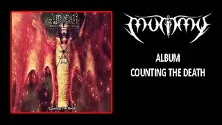 Mummy - Counting The Death