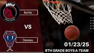 Bohls MS 8th A vs. Dessau MS 8th A 01.23.25