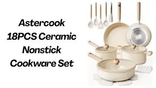 Astercook Pots and Pans Set Non Stick | Astercook 18PCS Ceramic Nonstick Cookware Set