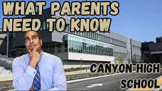 Exploring Canyon High School In Anaheim Hills - Your Ultimate Guide!