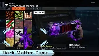 MARSHALL 16 UNLOCKING DARK MATTER DLC WEAPON