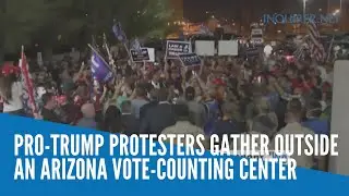 Pro-Trump protesters gather outside an Arizona vote-counting center