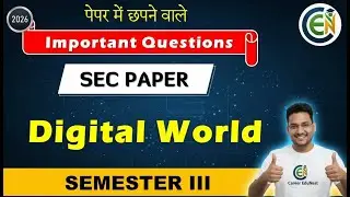 Digital world Important Question | Digital world One Shot Class | Digital World Semester 3 Class