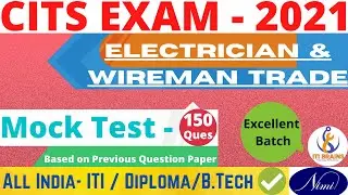 CITS Entrance Exam Previous Year Question Paper 2021,CITS Mock Test 03,Electrician And Wireman Trade