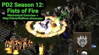 Fists of Fire Showcase: Map/Clone/Rathma | Mechanical Overview | Project Diablo II: Season 12