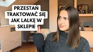 Jak przestać uzależniać POCZUCIE WARTOŚCI od WYGLĄDU? | ODC 85