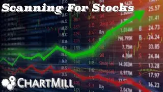 How To Scan For Stocks Using ChartMill