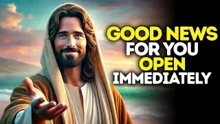 God Says: This Is POSITIVE News For YOU — Do Not WAIT | God Message Today | Gods Message Now