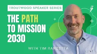 The Path to Mission 2030 with Tim Ranzetta, Co-Founder of NGPF