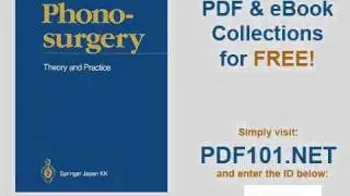 Phonosurgery Theory and Practice