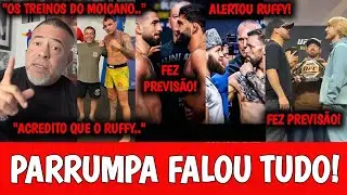 ALERT0U🚨 Parrumpinha FAZ GRANDES REVELA&Ccedil;&Otilde;ES E FAZ PREVIS&Atilde;O PARA GRANDES LUTAS NO UFC E MUITO MAIS