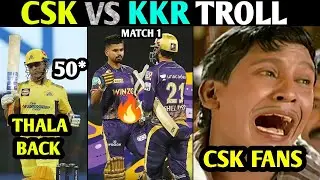 CSK VS KKR TROLL || IPL 2022 TROLL