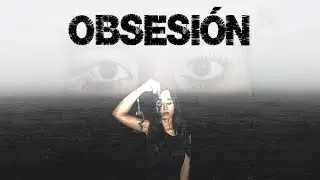 OBSESIÓN - CORTOMETRAJE || Encendidos Tv - Ica