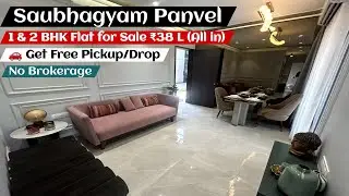 Today Saubhagyam Panvel 1 & 2 BHK For Sale | Booking, Free Pickup for Site Visit, CALL - 8800678921
