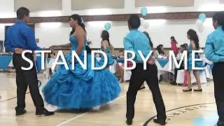 Stand by Me - Yoana's Quincenera