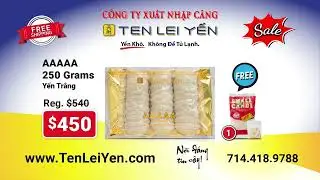 Ten Lei Yến - Premium Quality Edible Bird&rsquo;s Nest (Yến Thượng Hạng)