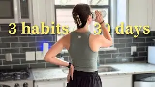 Try these 3 wellness habits for just 30 days and watch how much your life improves