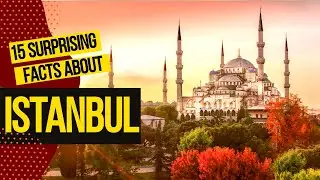 15 Surprising Facts About Istanbul | Samt TV