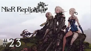 Stara kobieta i łza syreny | NieR Replicant ver.1.22474487139 [#23][PL]