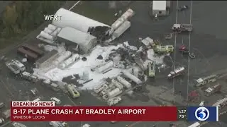 VIDEO: Officials say B-17 crash at Bradley is deadly