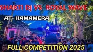 DJ ROYAL WAVE VS SHAKITI DJ FULL COMPETITION SECOND TIME  AT - HAMAMERA😱😱😱😱
