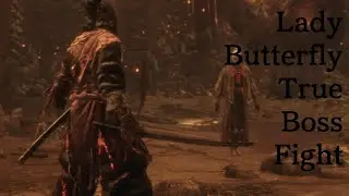 Sekiro: Lady Butterfly True Boss Fight