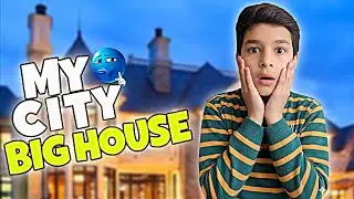 MY CITY BIG HOUSE || 😱😱😱