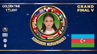 GOLDEN TIME TALENT | Grand Final 5 Season | Asmanur Nurahmadli | Stringed instruments