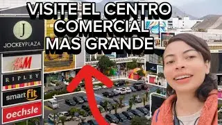 ¿VISITE El CENTRO Comercial MAS GRANDE😱 DE Lima JOCKEY PAZA