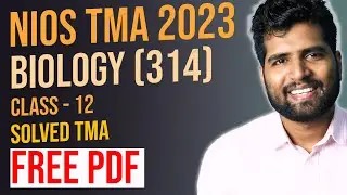 NIOS Solved TMA 2023 Biology Class 12 | Free PDF Download Class 12 Biology NIOS TMA 2023 | Free