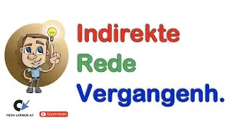 Indirekte Rede Vergangenheit