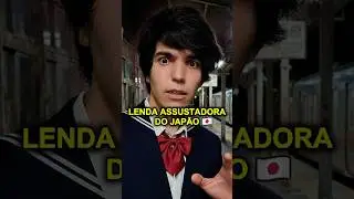 A Lenda MAIS ASSUSTADORA do Jap&atilde;o